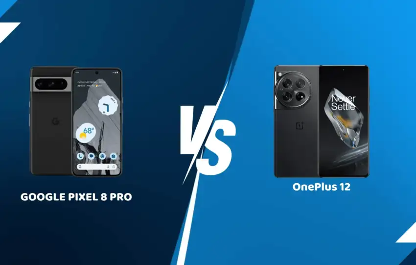 Google Pixel 8 Pro vs OnePlus 12