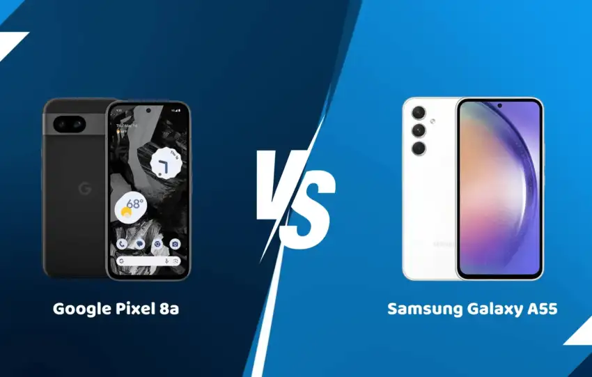 Pixel 8a vs Galaxy A55