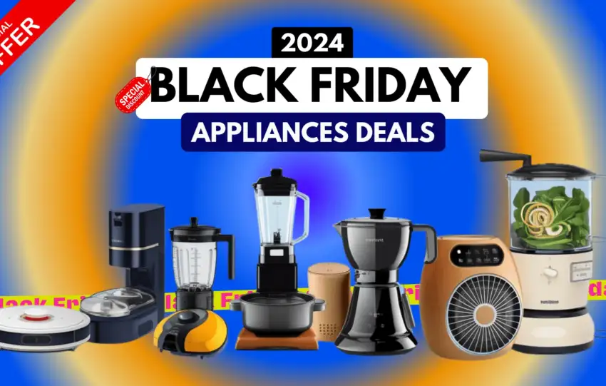 Black Friday Appliance Deals 2024